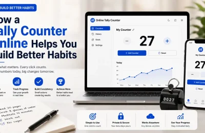 How a Tally Counter Online Helps You Build Better Habits